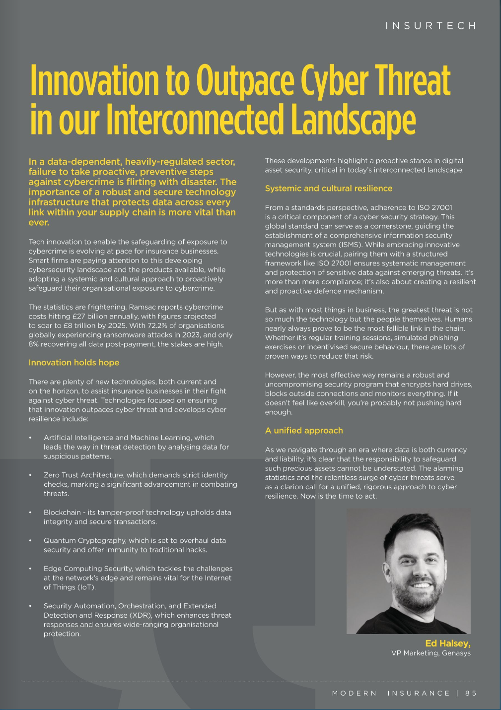 Innovation to outpace cyber threat in our interconnected landscape 