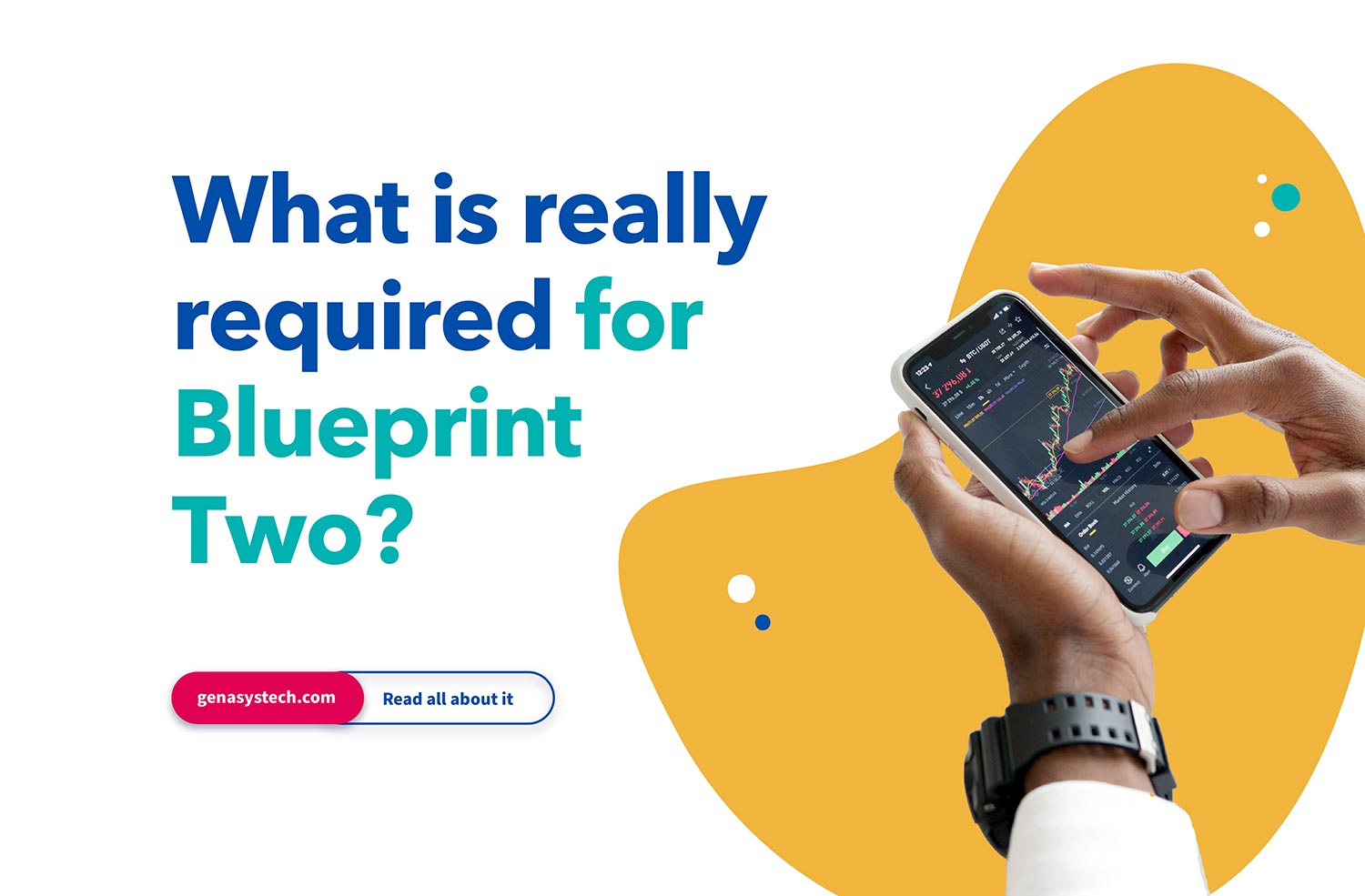 What is really required for Blueprint Two