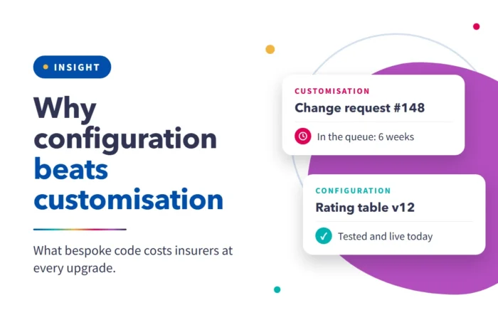 Why configuration beats customisation